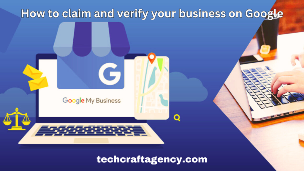 How to claim and verify your business on Google