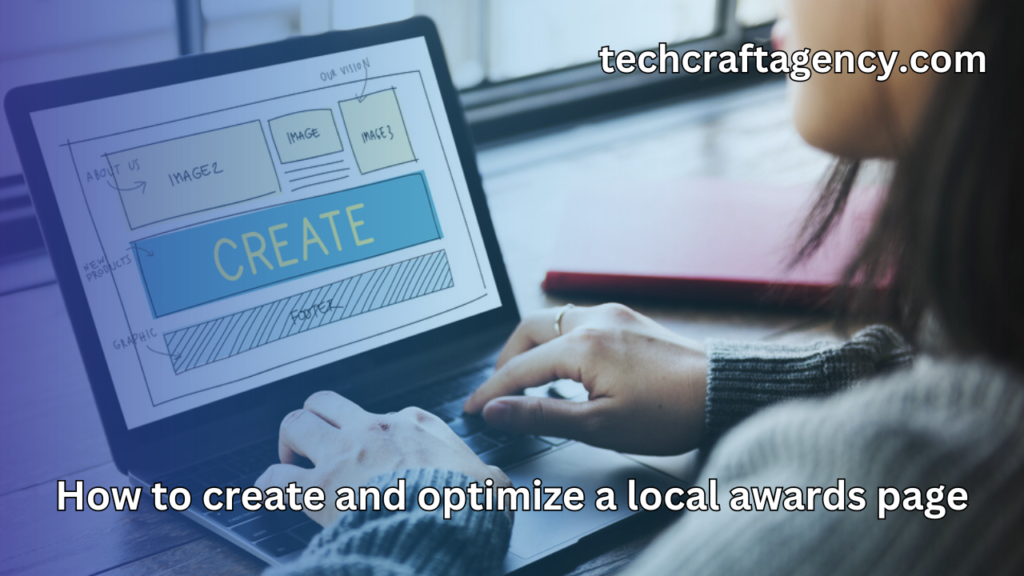 How to create and optimize a local awards page