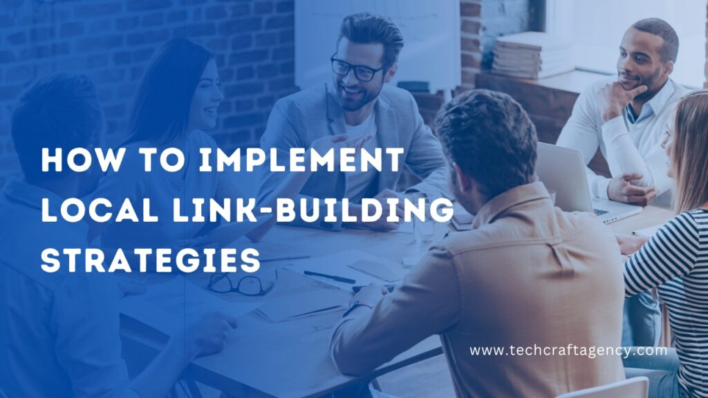 How to implement local link building strategies