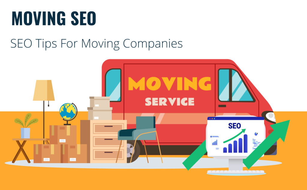 Seo Strategies For Moving Companies