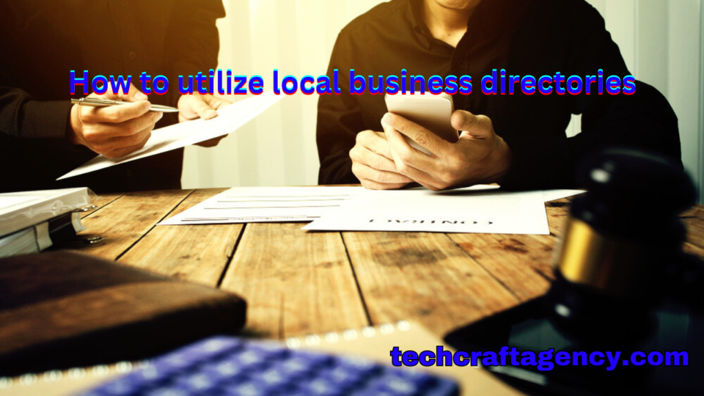 How to utilize local business directories